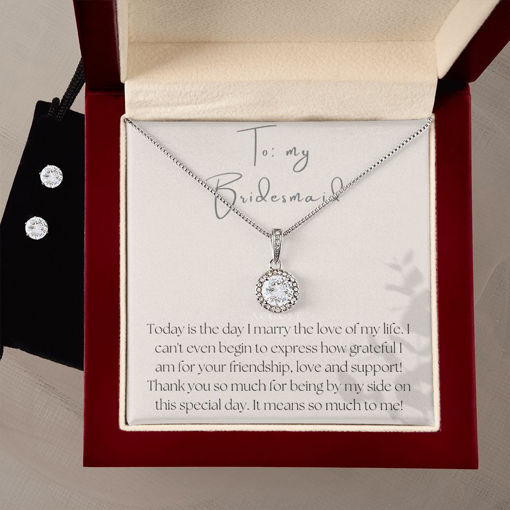Eternal Hope Necklace and Earring Set: To My Bridesmaid