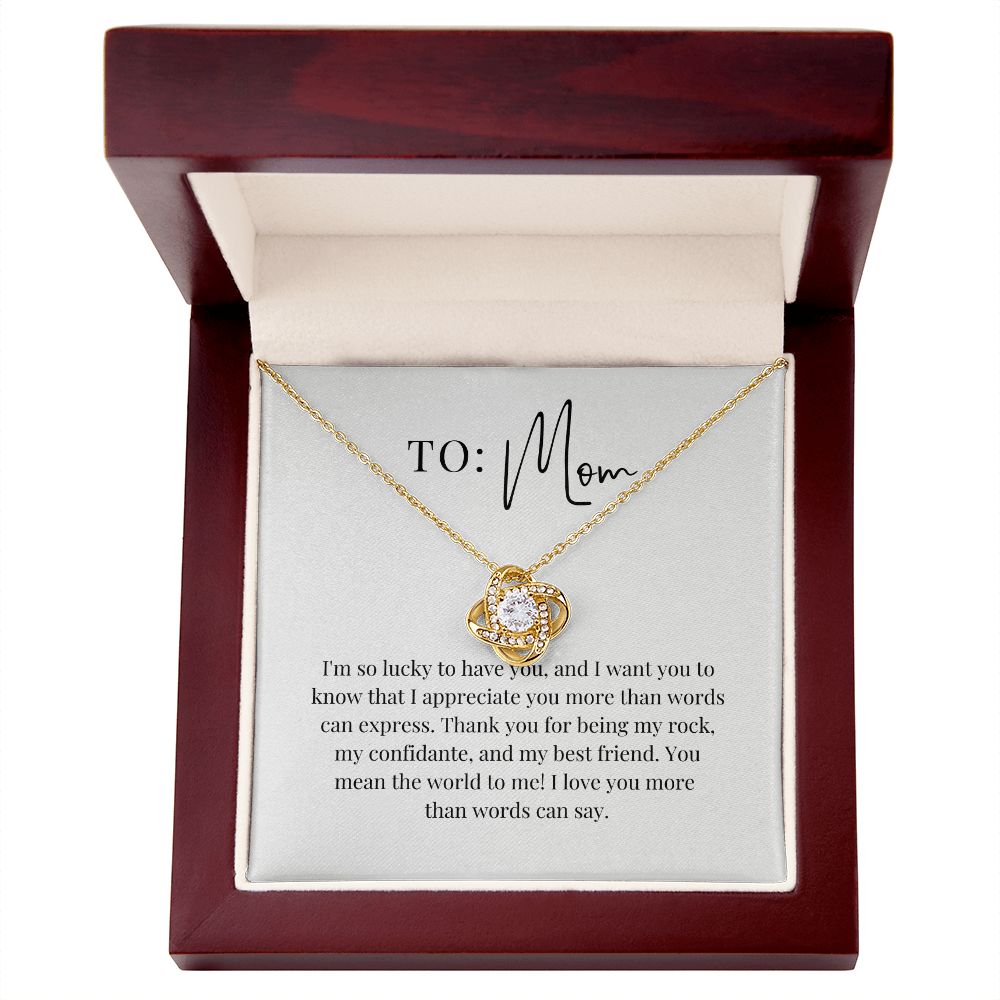 Love Knot Necklace: I'm so lucky to have you