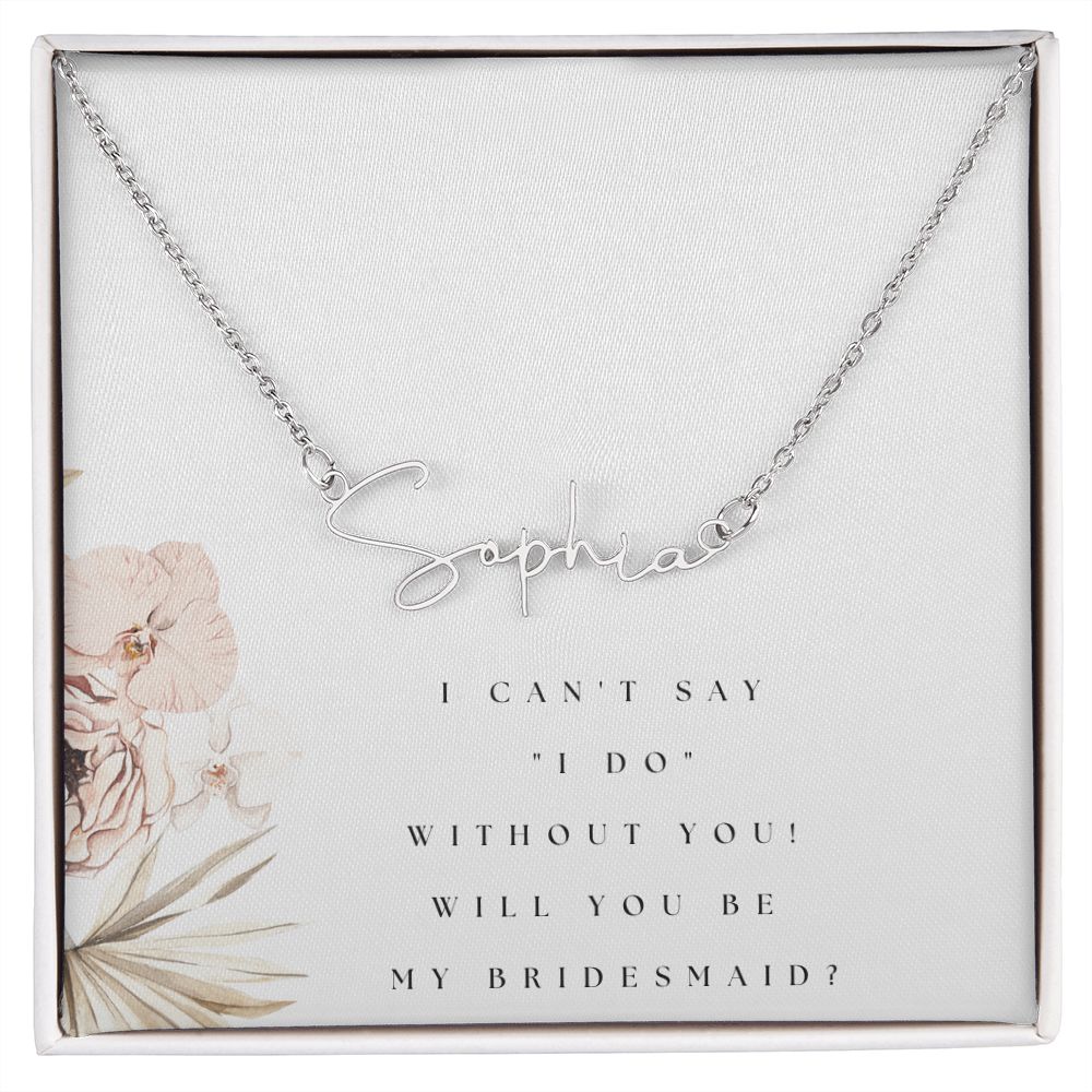 Custom Cursive Name Necklace: Will you be my bridesmaid?