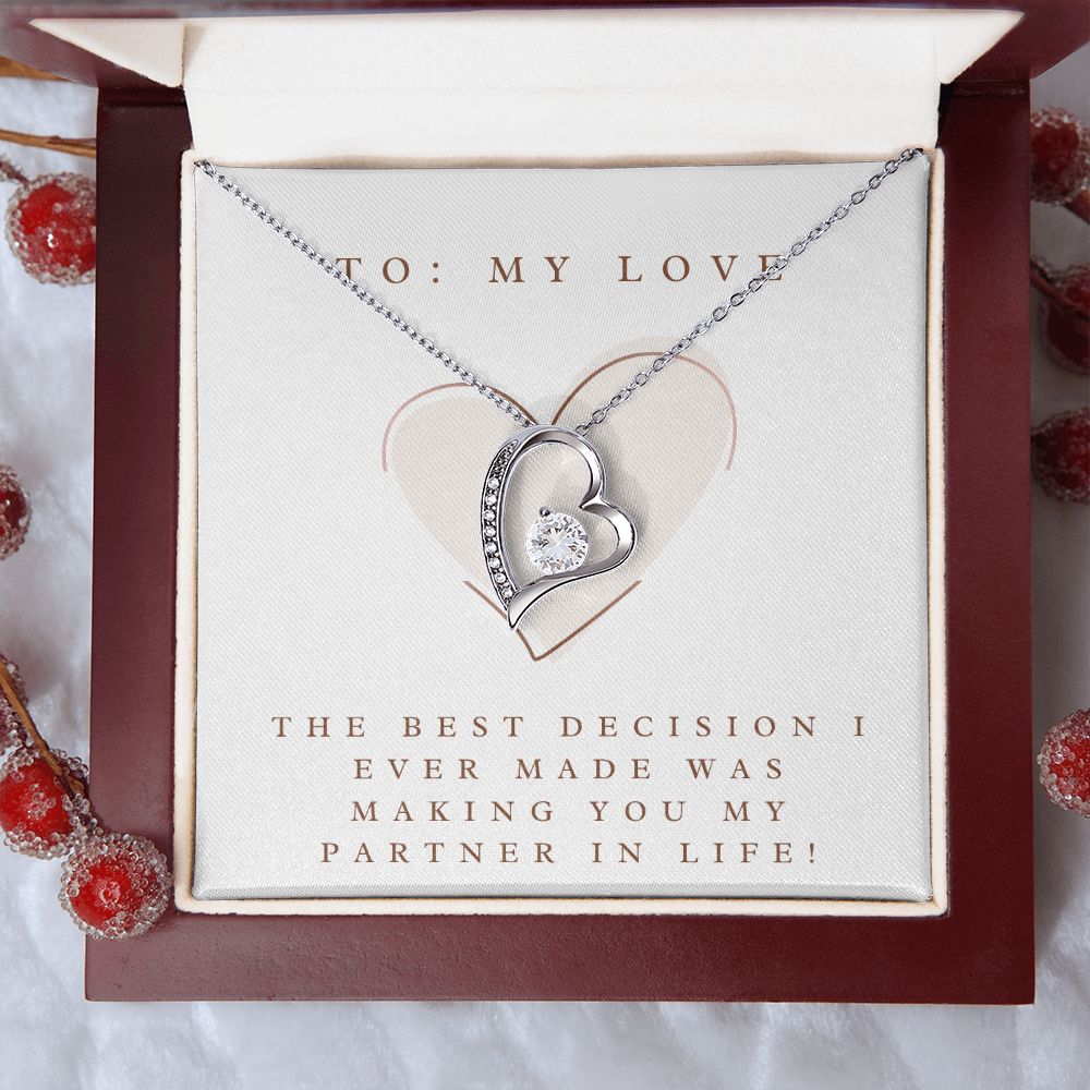 Forever Love Heart Necklace: The Decision I Ever made