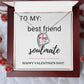 Forever Love Heart Necklace: Best Friend + Soulmate