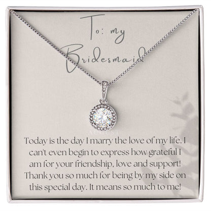 Eternal Hope Necklace: To My Bridesmaid