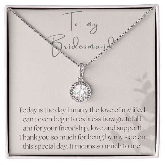 Eternal Hope Necklace: To My Bridesmaid