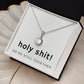 Eternal Hope Necklace: Holy shit! We're still together