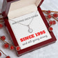 Eternal Hope Necklace: Annoying Each Other Since 1995 (year is customizable)