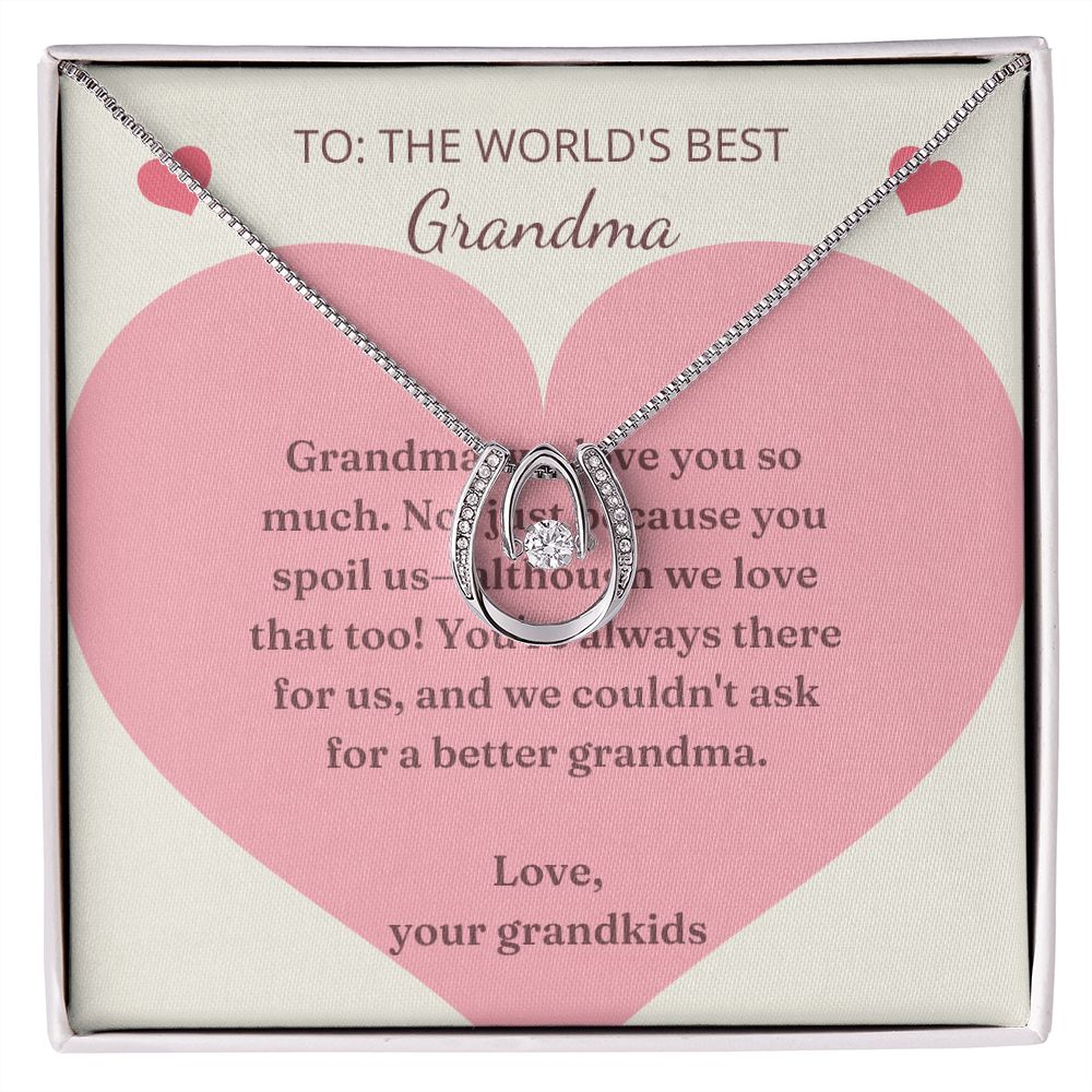 Lucky to Have You Necklace:  To The World's Best Grandma