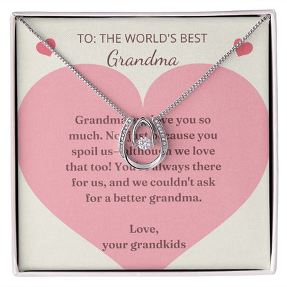 Lucky to Have You Necklace:  To The World's Best Grandma