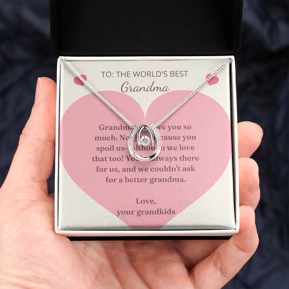 Lucky to Have You Necklace:  To The World's Best Grandma