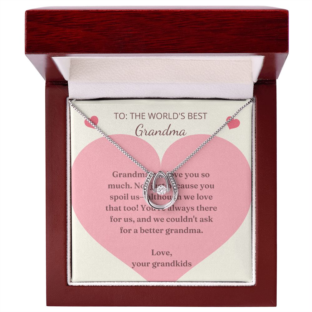 Lucky to Have You Necklace:  To The World's Best Grandma