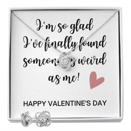 Love Knot Earring & Necklace Set: Someone As Weird As Me