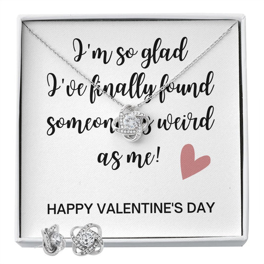 Love Knot Earring & Necklace Set: Someone As Weird As Me
