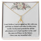 Alluring Beauty Necklace: I Can't Believe I Get To Spend My Life With You