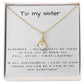 Alluring Beauty Necklace: To My Sister