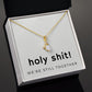 Alluring Beauty Necklace: Holy Shit! We're Still Together