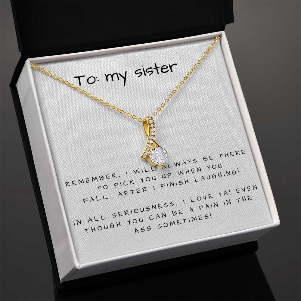 Alluring Beauty Necklace: To My Sister