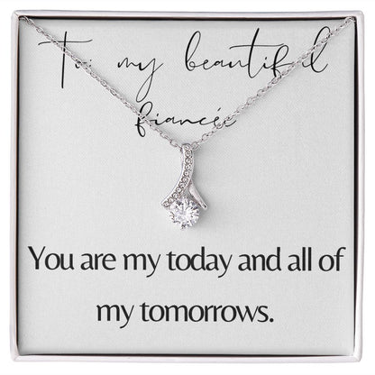 Alluring Beauty Necklace: You Are My Today And All Of My Tomorrows