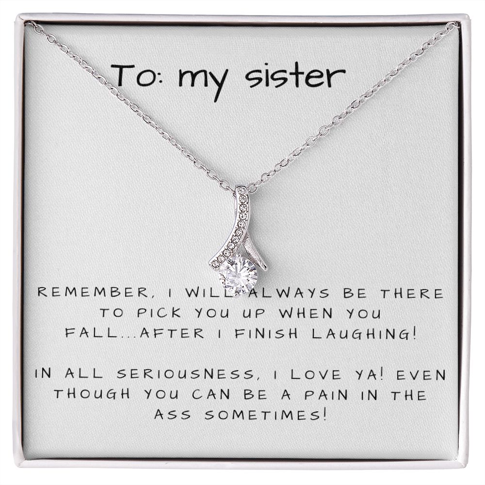 Alluring Beauty Necklace: To My Sister