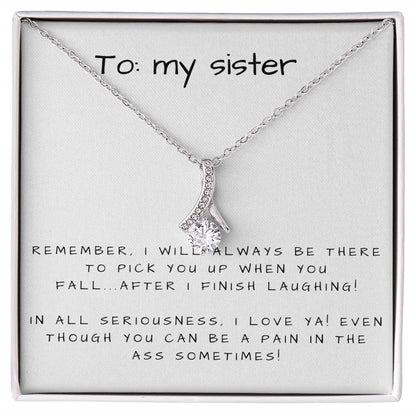 Alluring Beauty Necklace: To My Sister