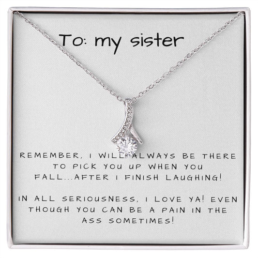 Alluring Beauty Necklace: To My Sister