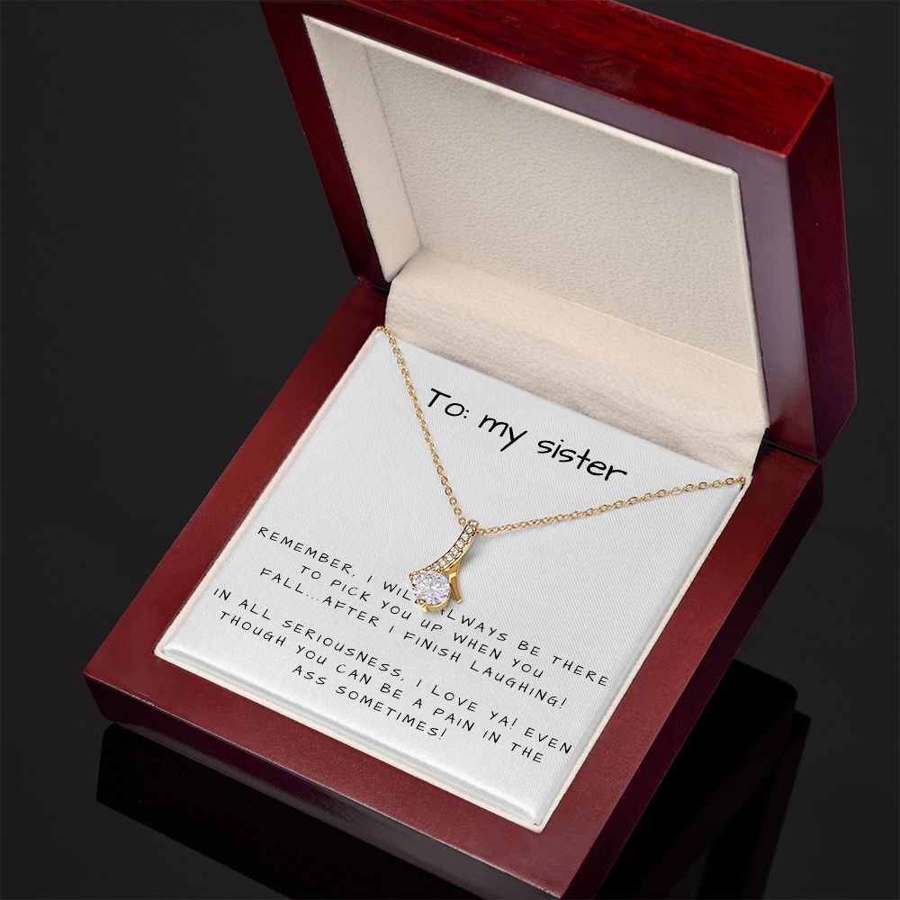 Alluring Beauty Necklace: To My Sister