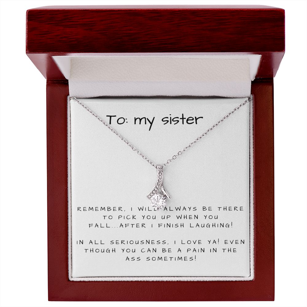 Alluring Beauty Necklace: To My Sister