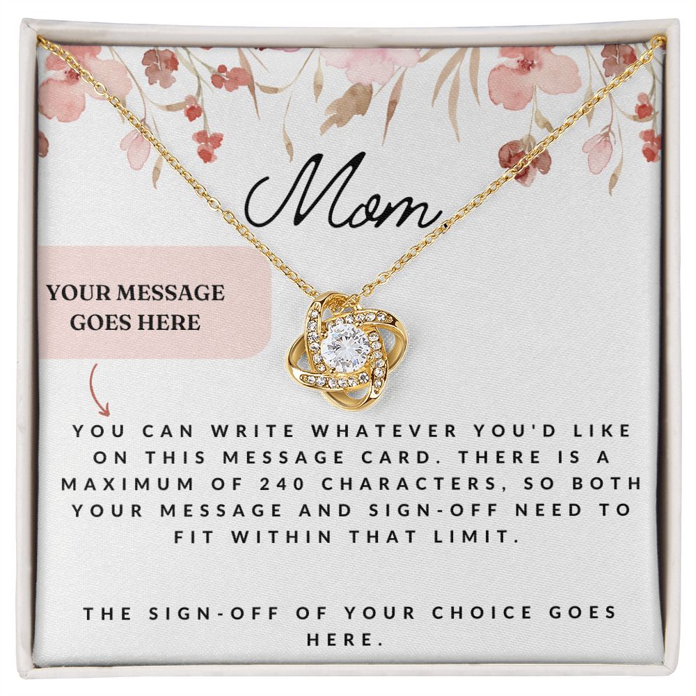 Love Knot Necklace : Mom - Custom Message Card