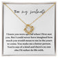 Love Knot Necklace: I Knew You Were Special