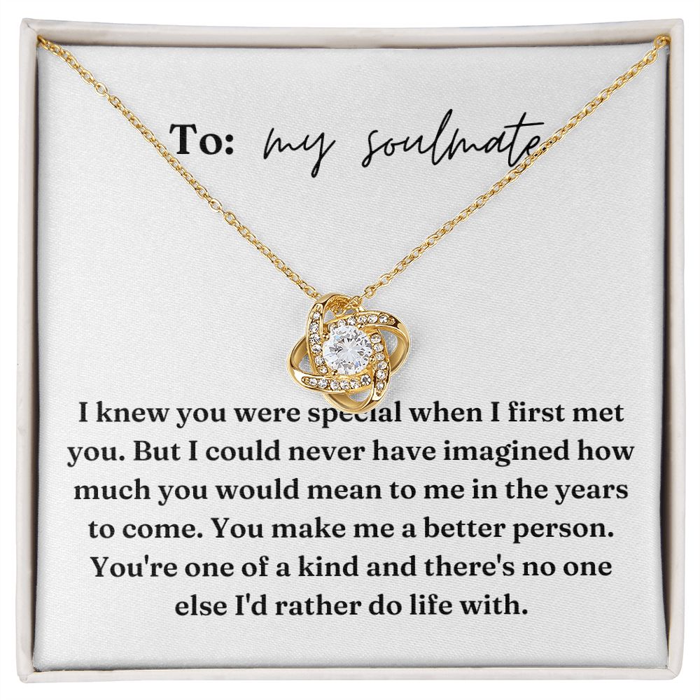 Love Knot Necklace: I Knew You Were Special