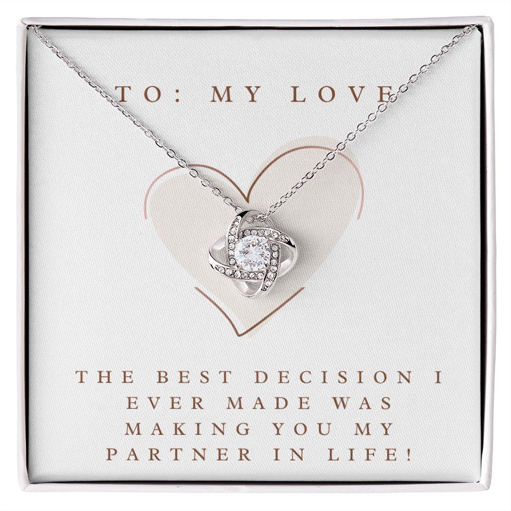 Love Knot Necklace: The Best Decision I Ever Made