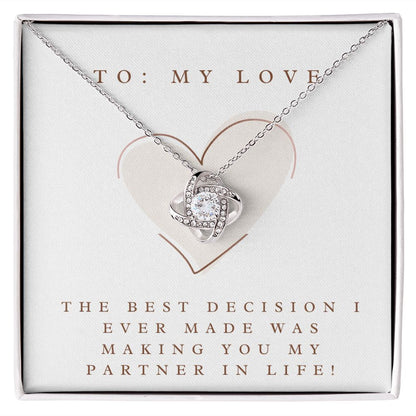 Love Knot Necklace: The Best Decision I Ever Made
