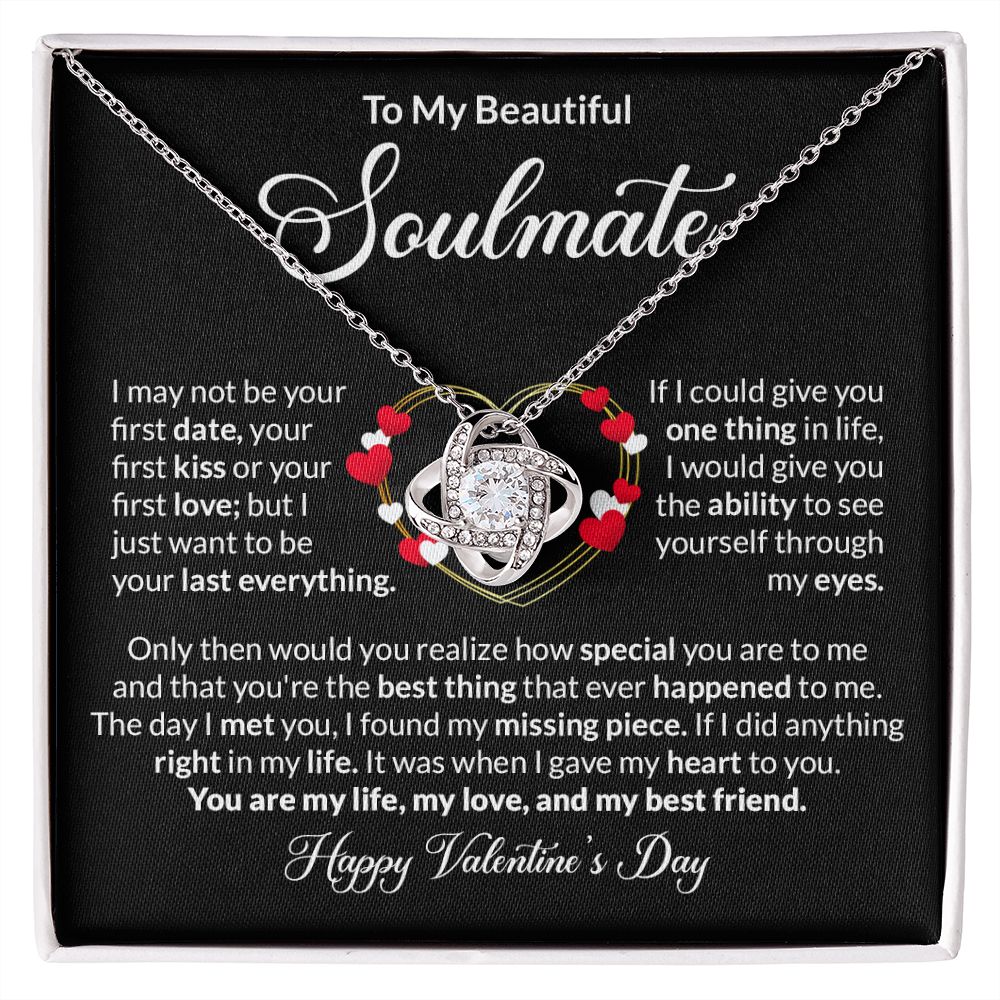 Love Knot Necklace: I May Not Be Your First