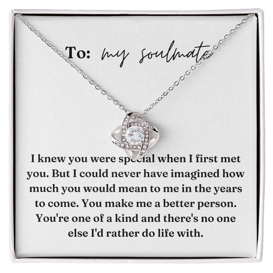 Love Knot Necklace: I Knew You Were Special