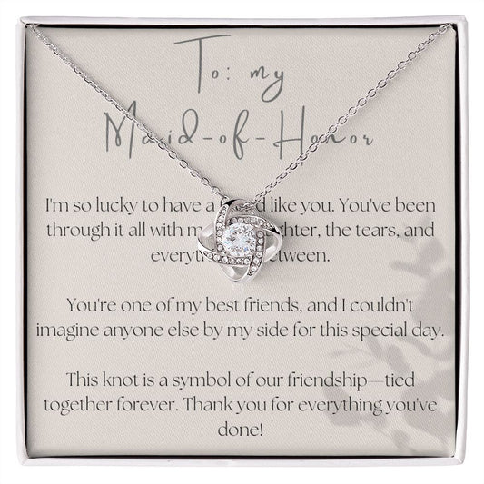 Love Knot Necklace: To My Maid-of-Honor