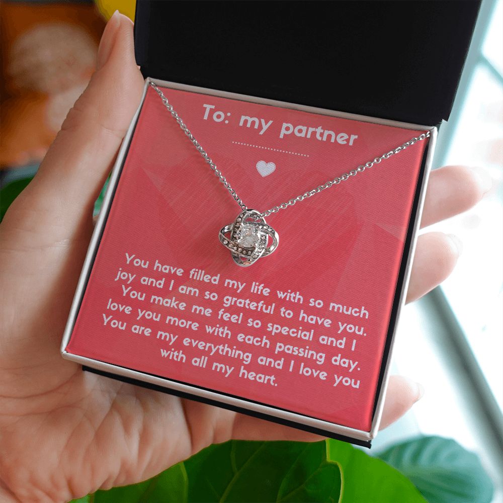 Love Knot Necklace: You Have Filled My Life With So Much Joy