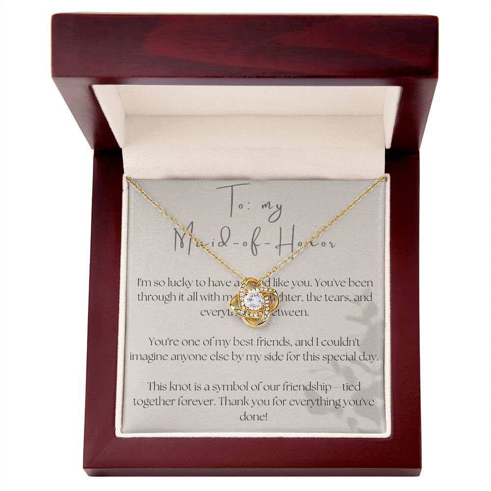 Love Knot Necklace: To My Maid-of-Honor