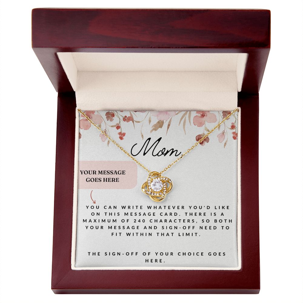 Love Knot Necklace : Mom - Custom Message Card