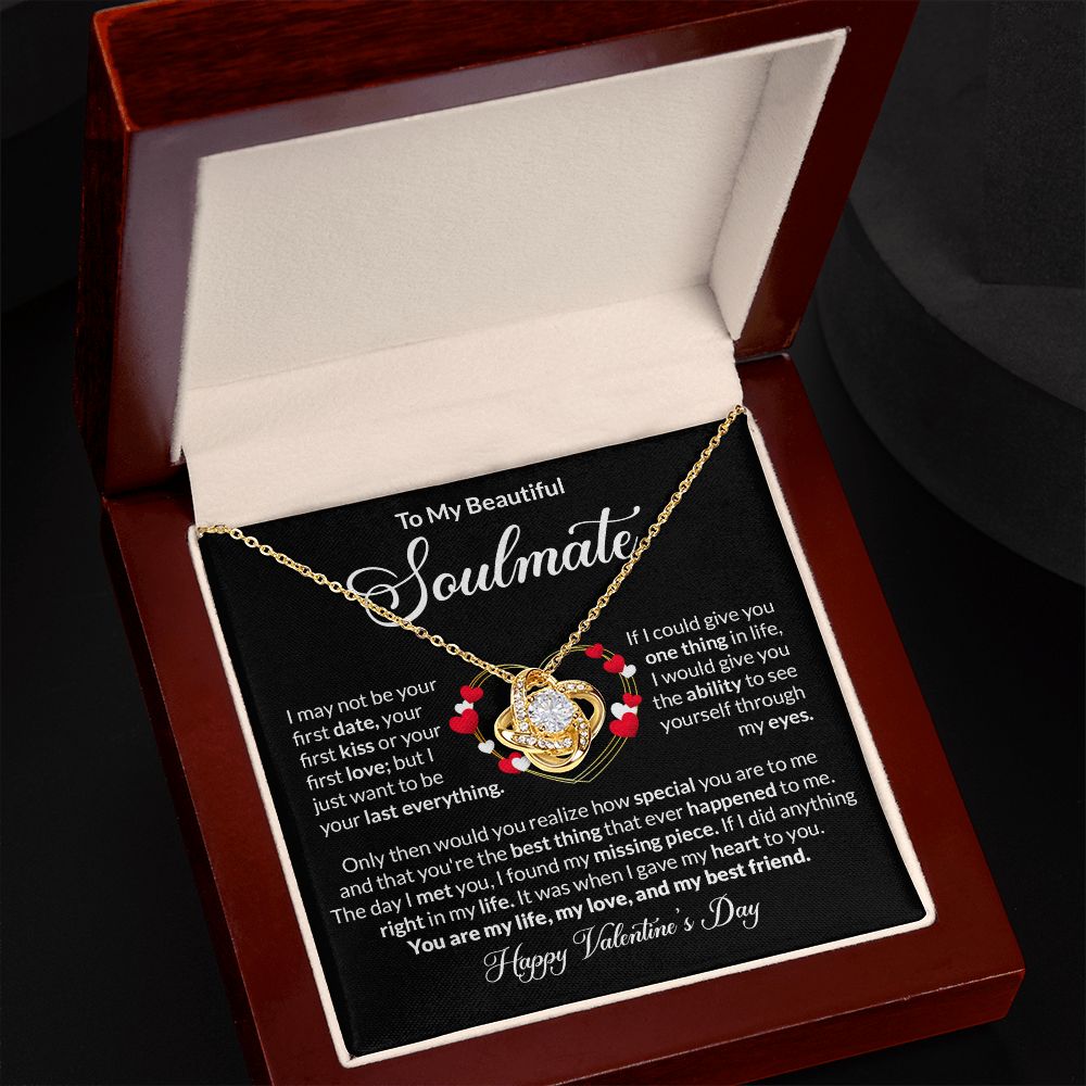 Love Knot Necklace: I May Not Be Your First