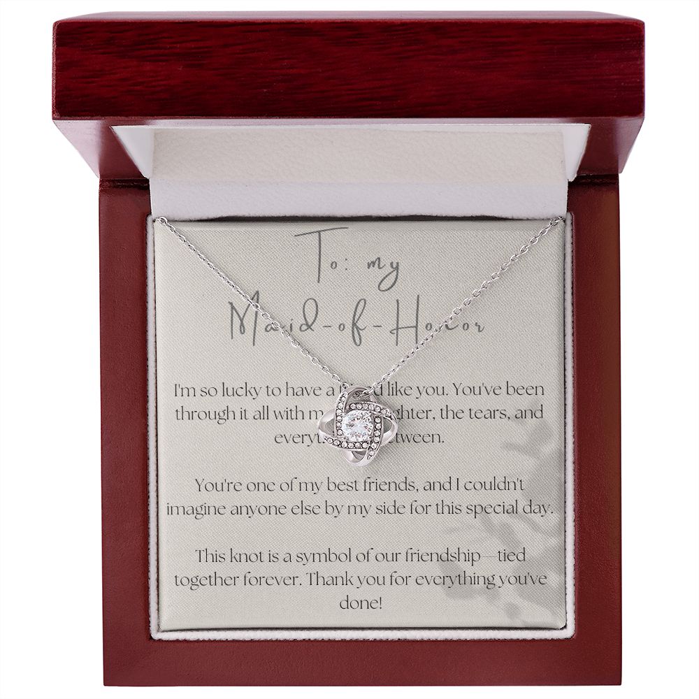 Love Knot Necklace: To My Maid-of-Honor
