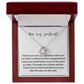 Love Knot Necklace: I Knew You Were Special