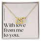 Interlocking Hearts' Necklace: With Love