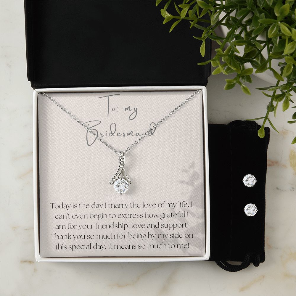 Alluring Beauty Necklace and Earring Set: To My Bridesmaid