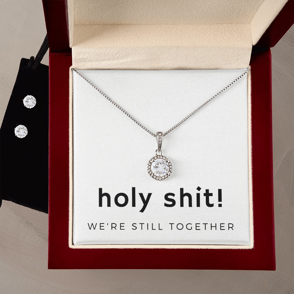 Eternal Heart Necklace + Earring Set: Holy Shit! We're Still Together.