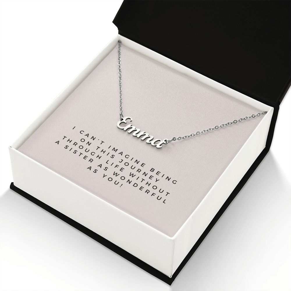 Custom Name Necklace: Sister