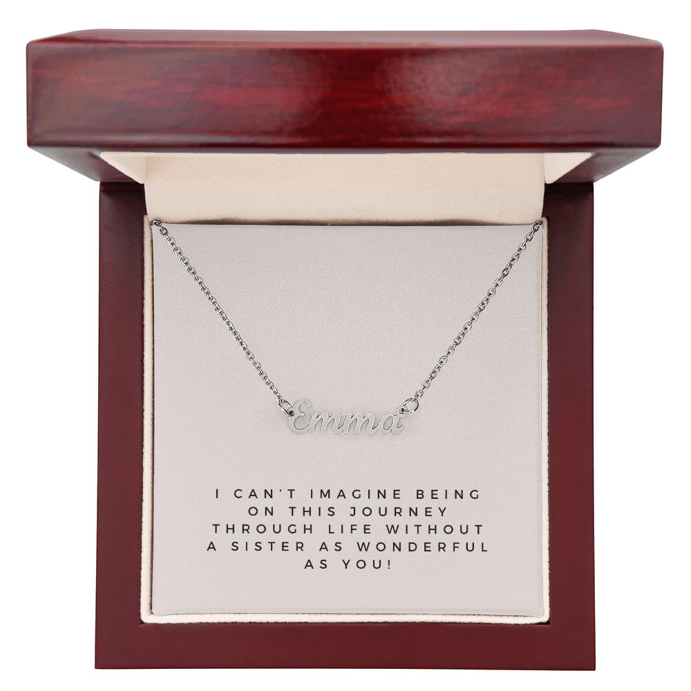 Custom Name Necklace: Sister