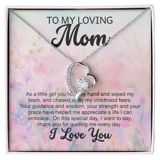 Forever Love Heart Necklace: To My Loving Mom