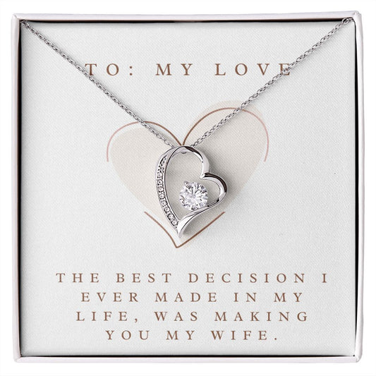 Forever Love Heart Necklace: The Best Decision I Ever Made