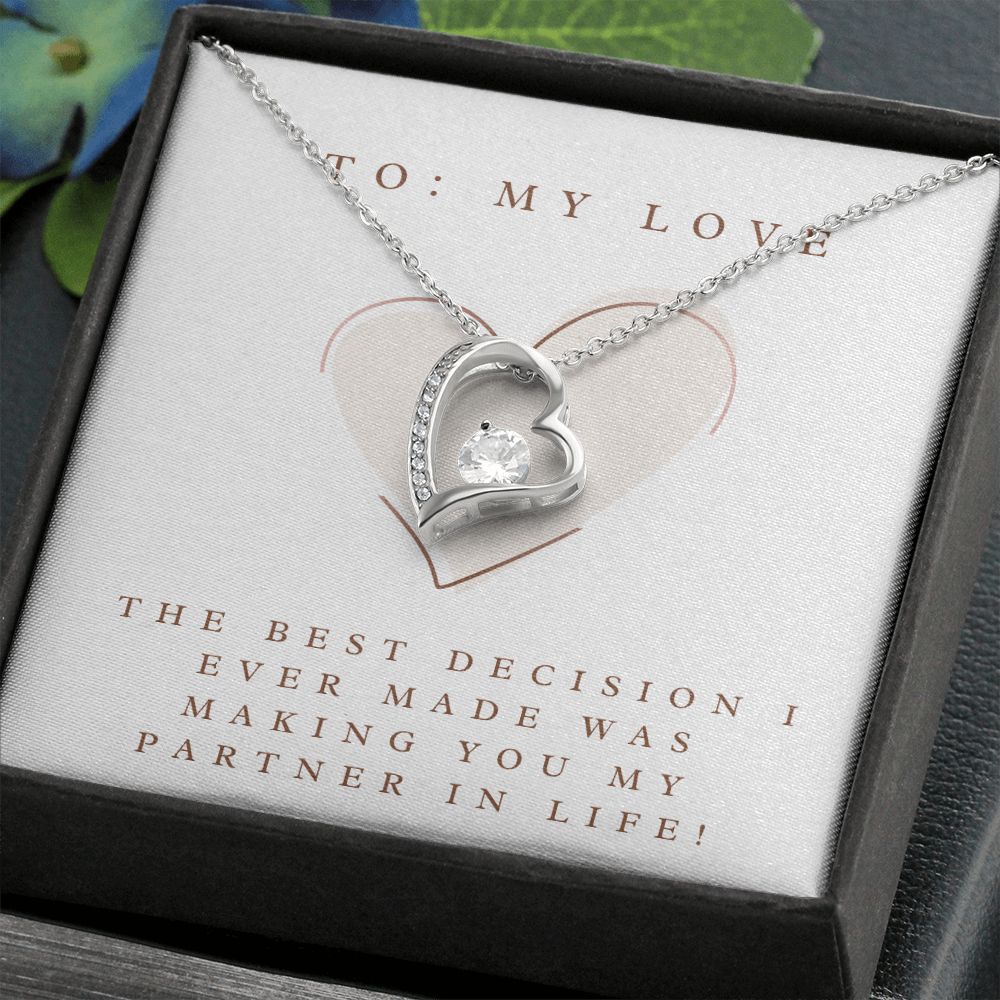 Forever Love Heart Necklace: The Decision I Ever made