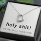 Forever Love Heart Necklace: Holy Shit! We're Still Together