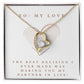 Forever Love Heart Necklace: The Decision I Ever made