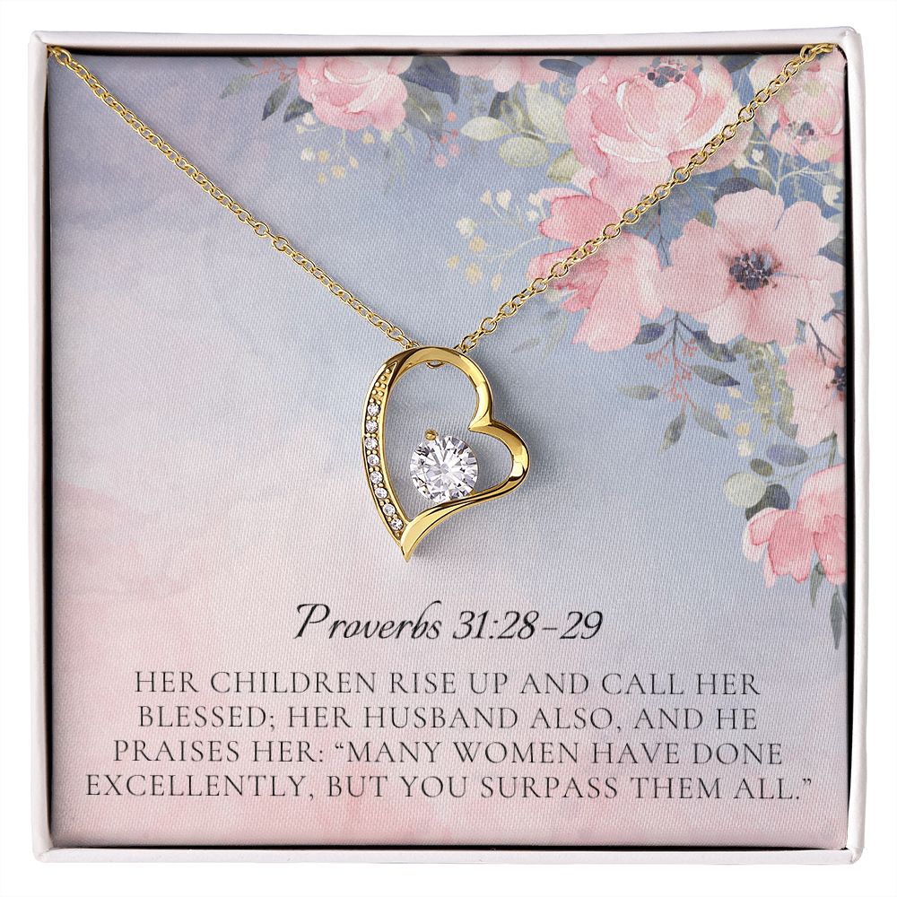 Forever Love Heart Necklace: Proverbs 31:28-29